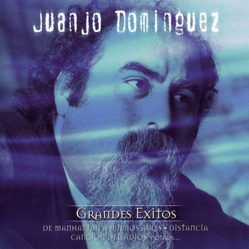Juanjo Dominguez - Serie de Oro: Grandes Exitos