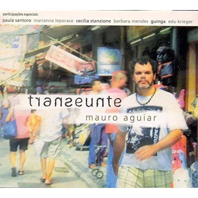 Mauro Aguiar - Transeunte