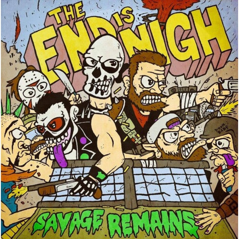 Savage Remains - The End Is Nigh