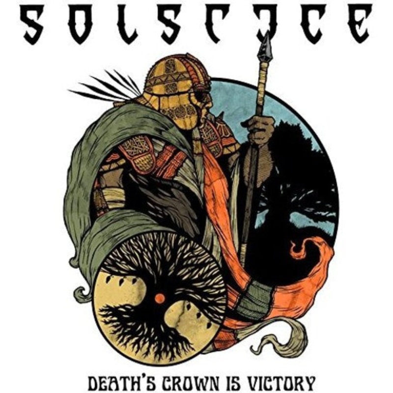 Solstice - Death's Crown Is Victory