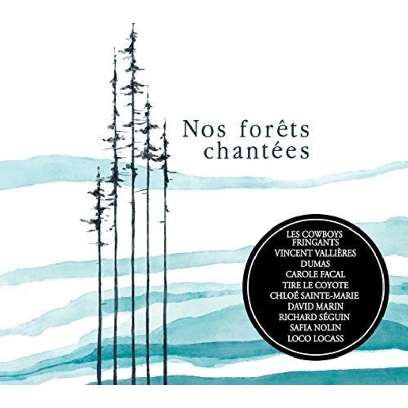 Compilation - Nos Forets Chantees