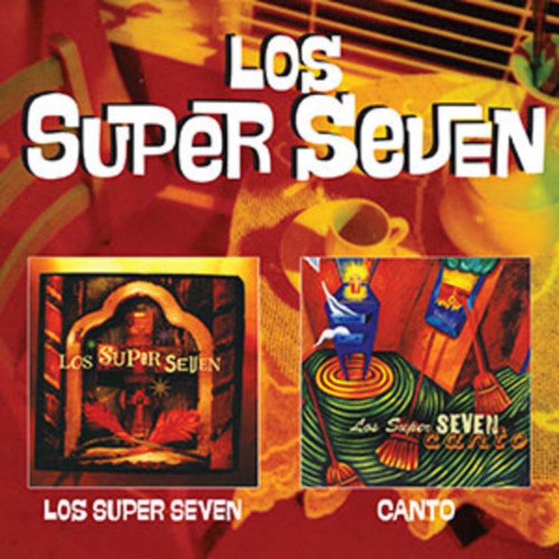 Los Super Seven - Los Super Seven / Canto