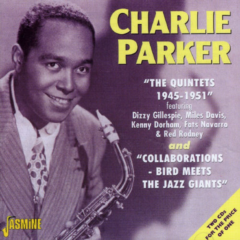 Charlie Parker - The Quintets: 1945-51