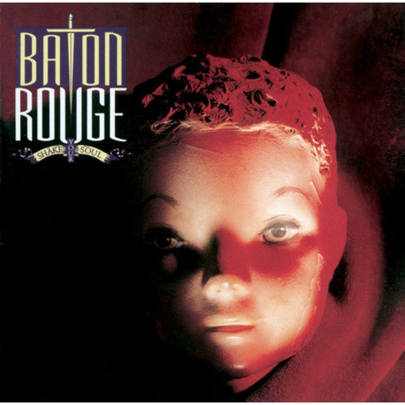 Baton Rouge - Shake Your Soul
