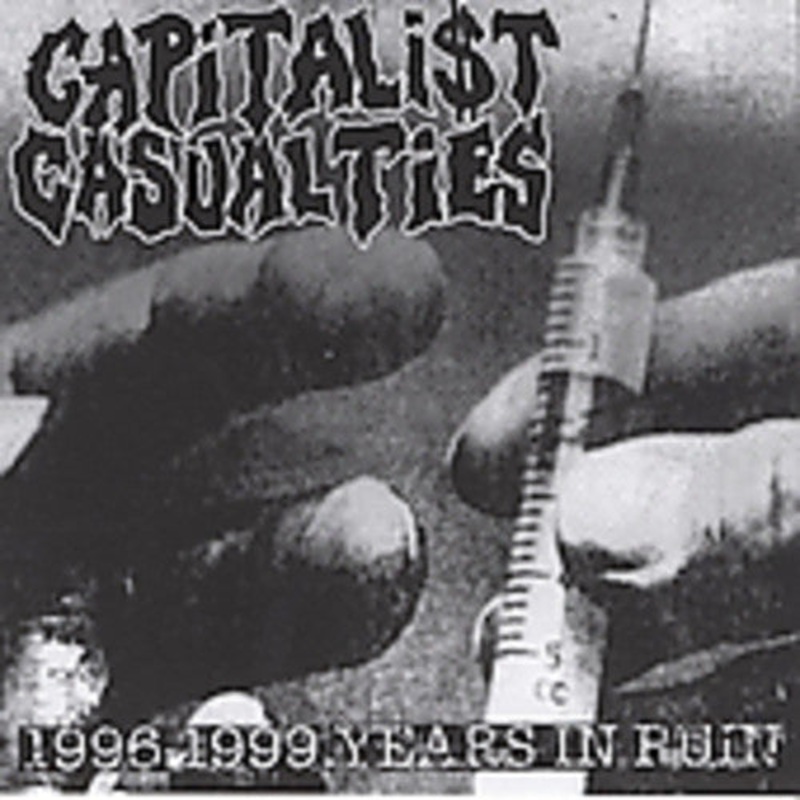 Capitalist Casualties - Years in Ruin
