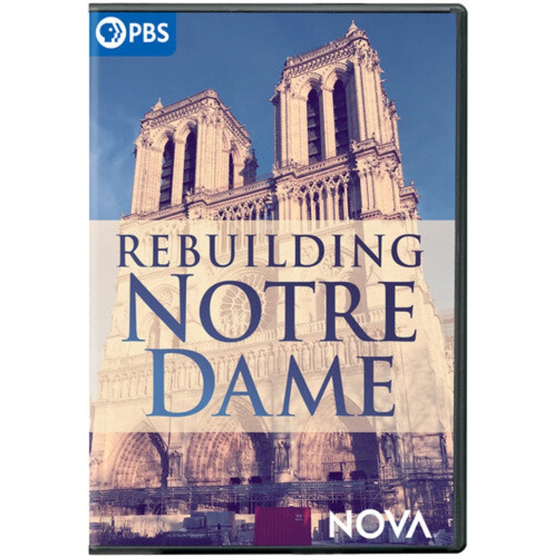NOVA: Rebuilding Notre Dame