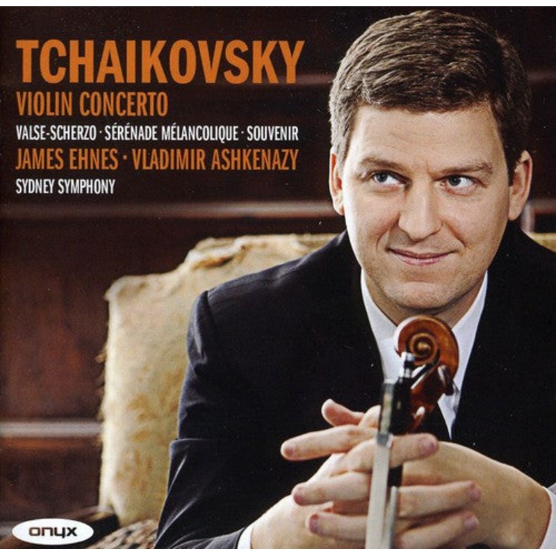 Tchaikovsky/ Ehnes/ Sydnyey Sym Orch/ Ashkenazy - Violin Cto, Valse-Scherzo / Serenade Melancolique