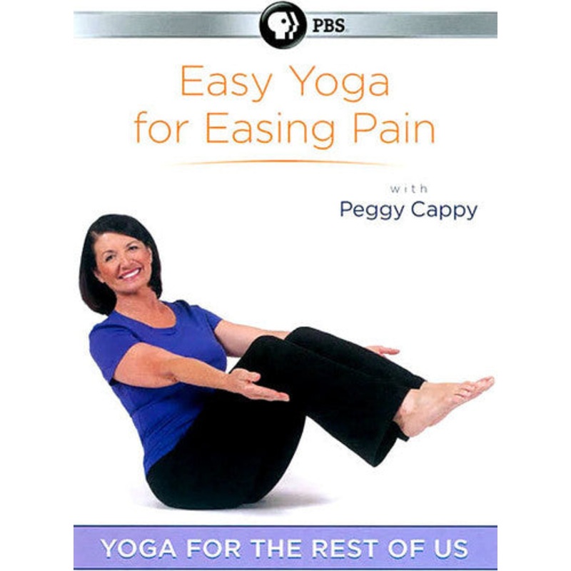 Yoga for the Rest of Us: Easy Yoga for Easing Pain
