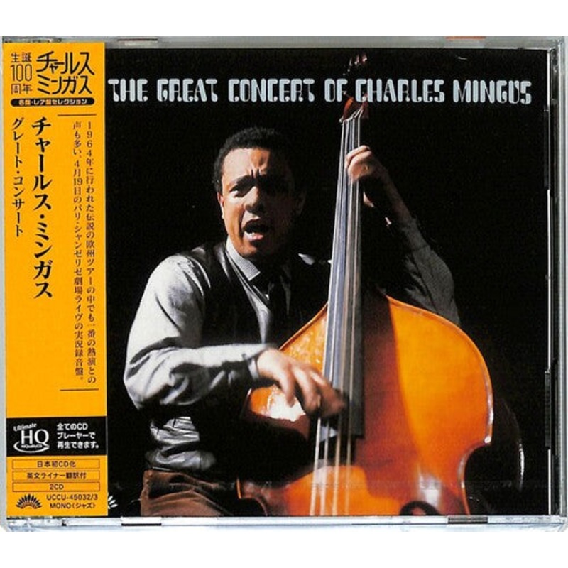 Charles Mingus - The Great Concert Of Charles Mingus (UHQCD Pressing)