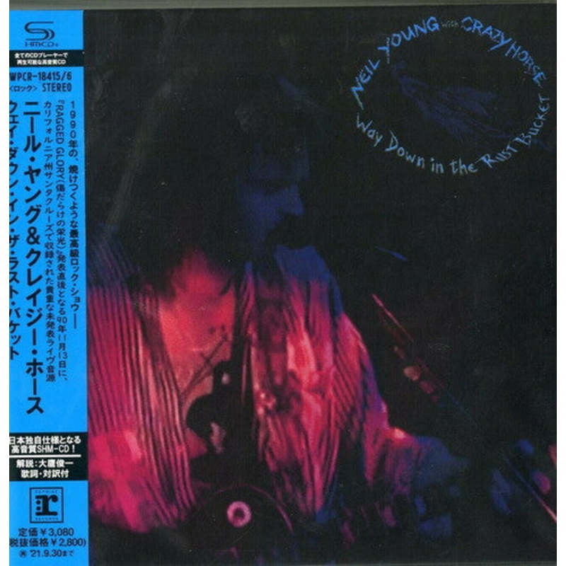 Neil Young / Crazy Horse - Way Down In The Rust Bucket (SHM-CD)