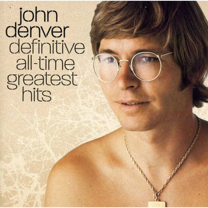 John Denver - Definitive All Time Greatest Hits