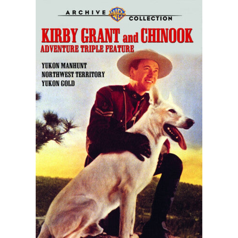 Kirby Grant and Chinook Adventure Triple Feature