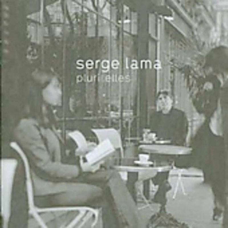Serge Lama - Pluri Elles