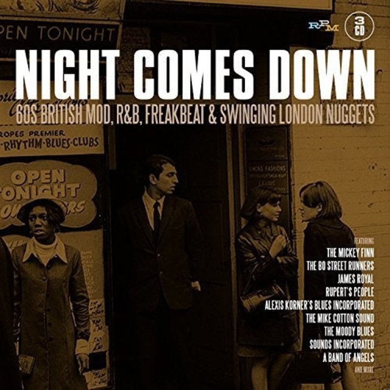 Night Comes Down: 60 British Mod R&B Freakbeat - Night Comes Down: 60 British Mod R&B Freakbeat & Swingin London Nuggets