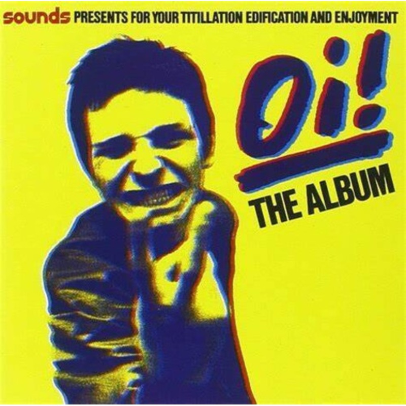 Oi! the Album/ Various - Oi! The Album / Various