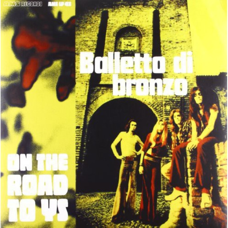 Balletto Di Bronzo - On The Road To Ys