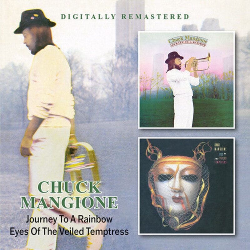 Chuck Mangione - Journey To A Rainbow / Eyes Of The Veiled Temptress