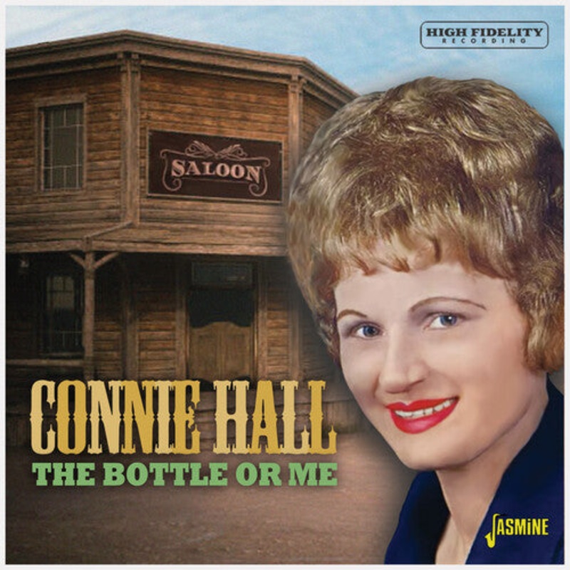 Connie Hall - Bottle Or Me