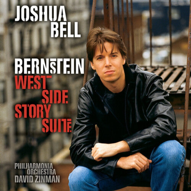 Joshua Bell / Bernstein/ Pao/ Zinman - West Side Story Suite