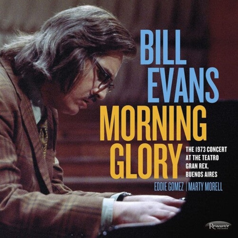 Bill Evans - Morning Glory: The 1973 Concert At The Teatro Gran Rex, Buenos Aires