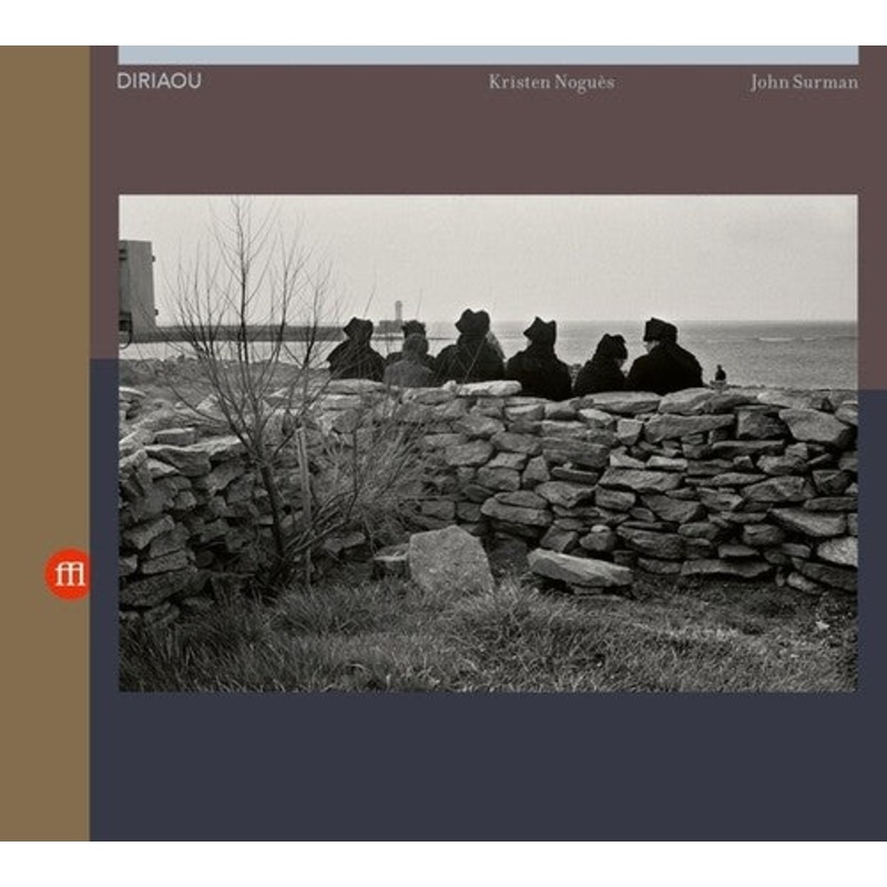 Kristen Nogues / John Surman - Diriaou