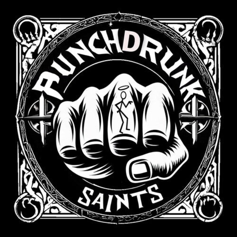 Punchdrunk Saints - Punchdrunk Saints