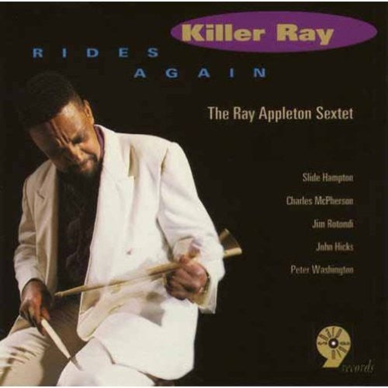 Ray Sextet Appleton - Killer Ray Rides Again