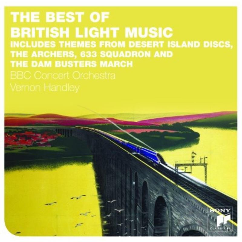 Vernon Handley - Best of British Light Music