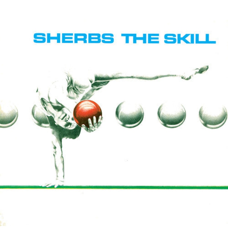 Sherbs - The Skill - Clear Blue
