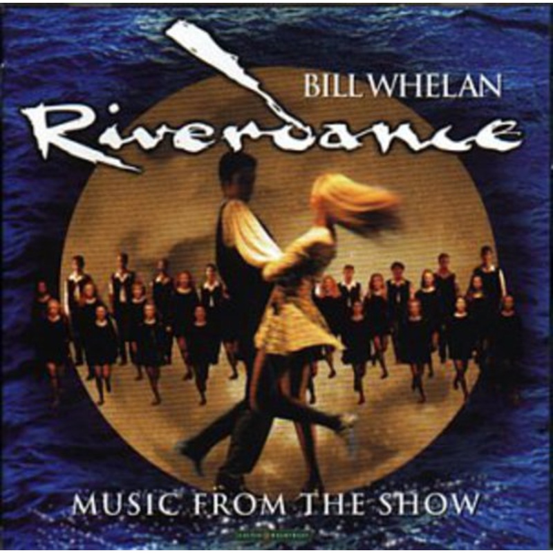 Bill Whelan - Riverdance