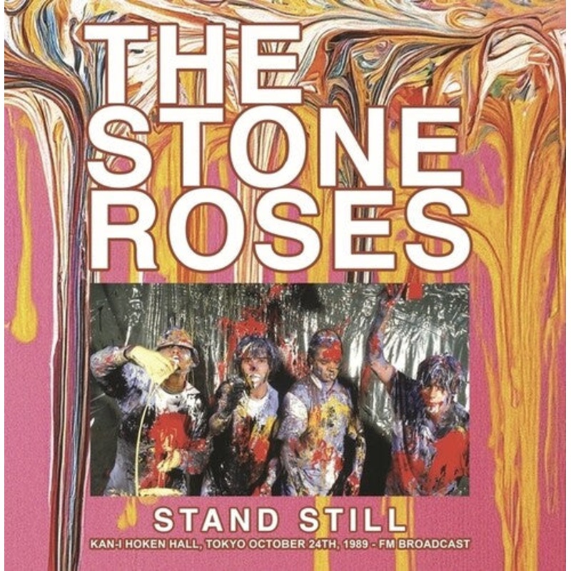 Stone Roses - Stand Still: Kan-I Hoken Hall, Tokyo October 24th, 1989 - FM Broadcast