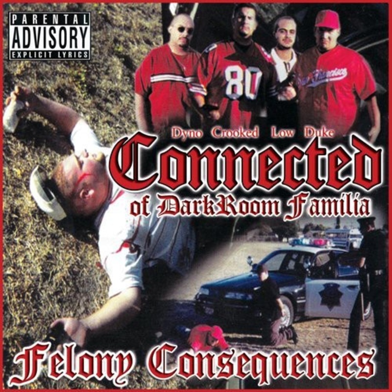 Connected of Darkroom Familia - Felony Consequences