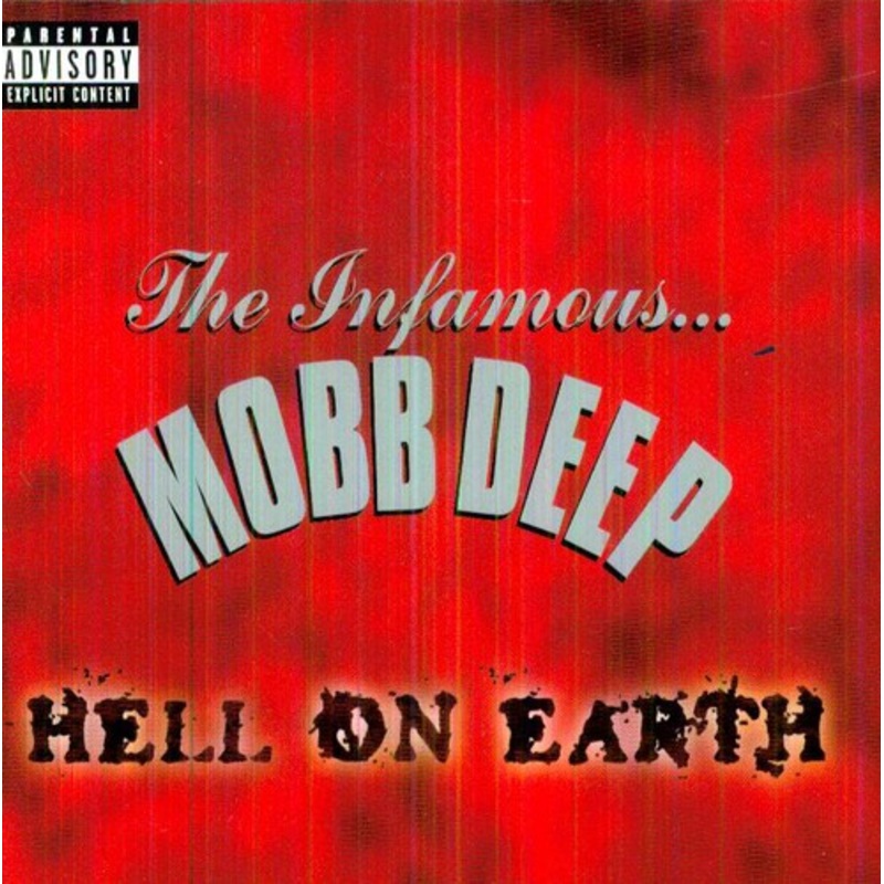 Mobb Deep - Hell on Earth