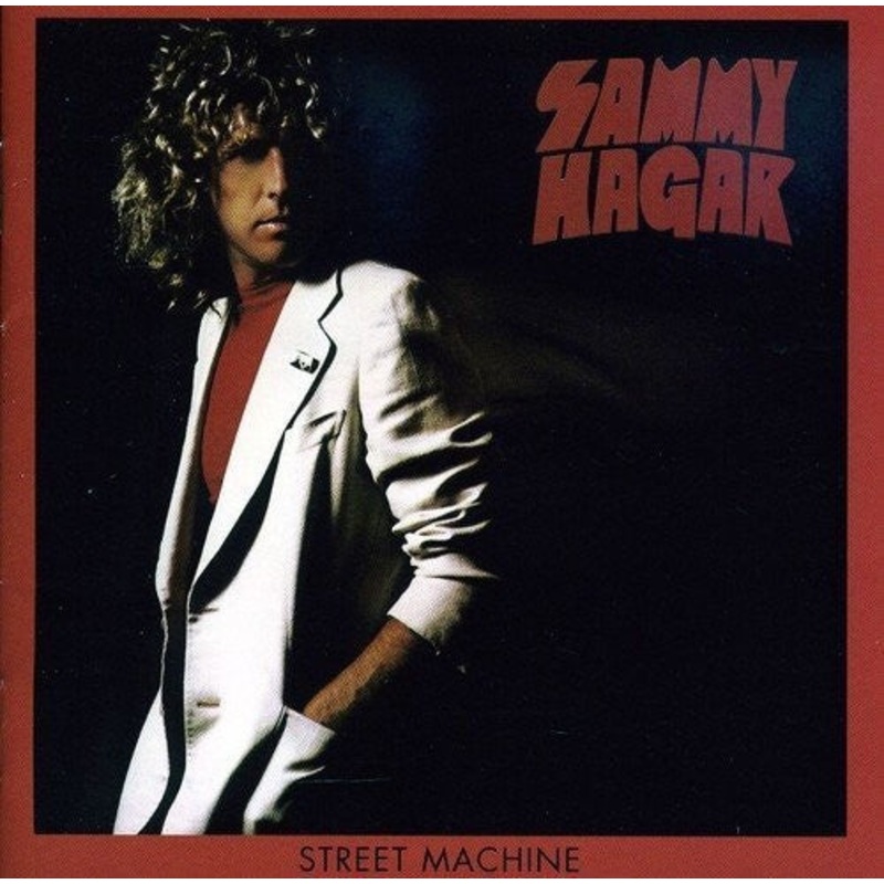 Sammy Hagar - Street Machine
