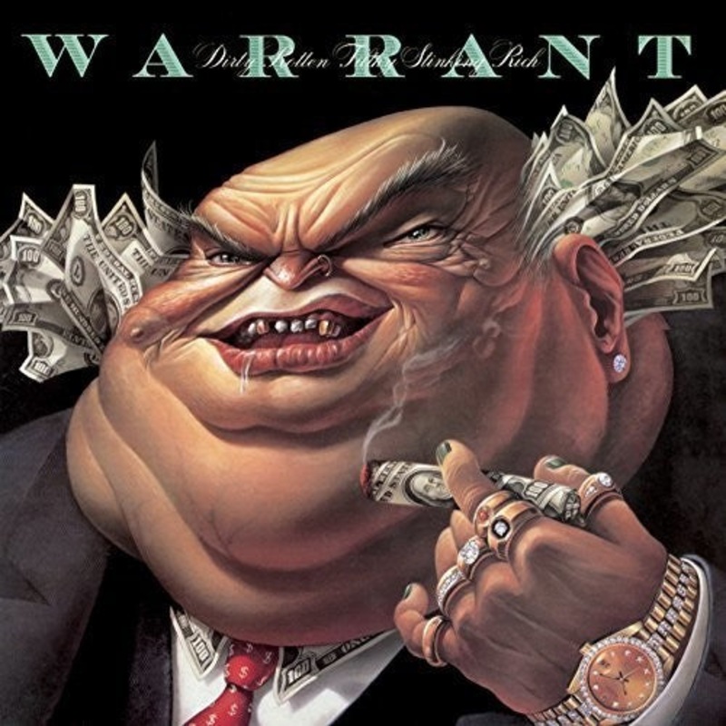 Warrant - Dirty Rotten Filthy Stinking Rich