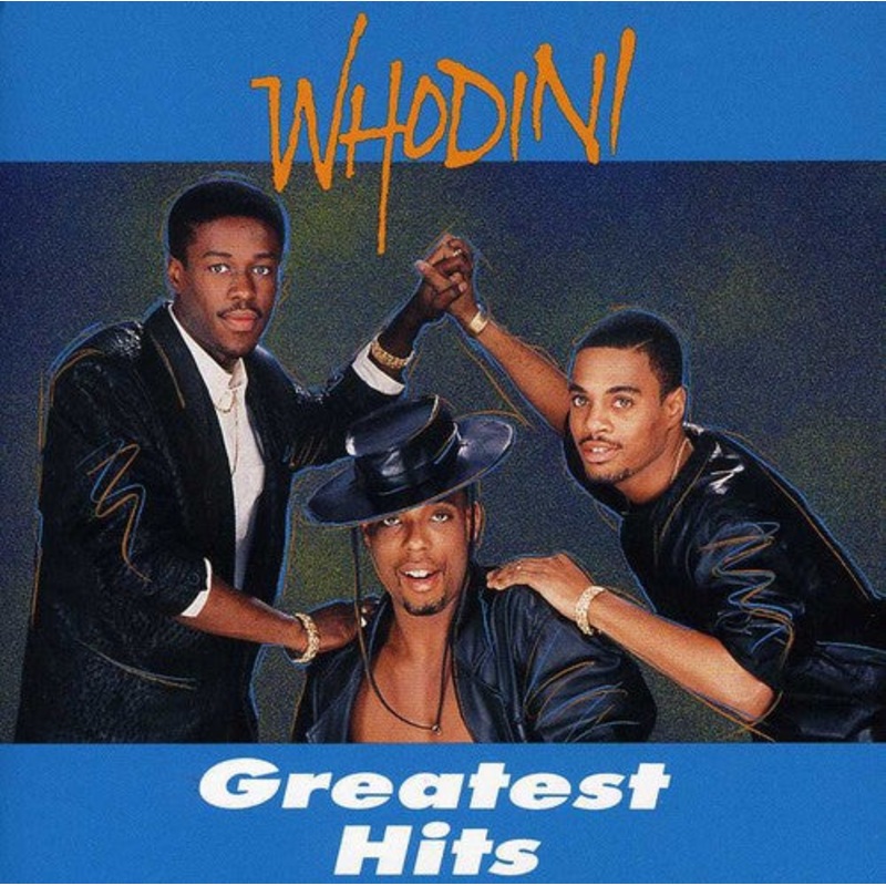 Whodini - Greatest Hits