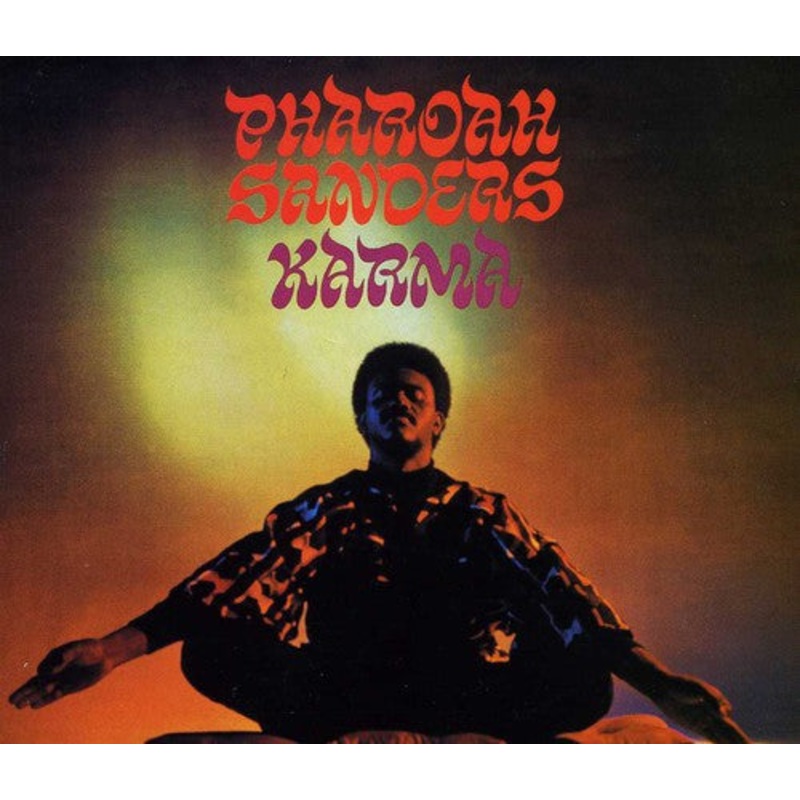 Pharoah Sanders - Karma
