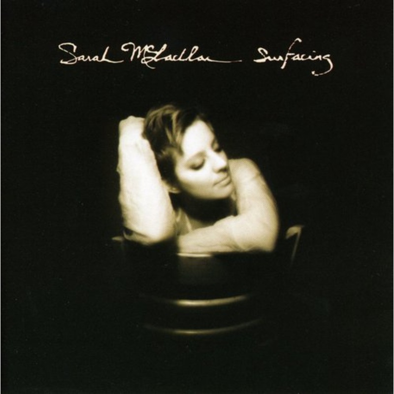 Sarah McLachlan - Surfacing