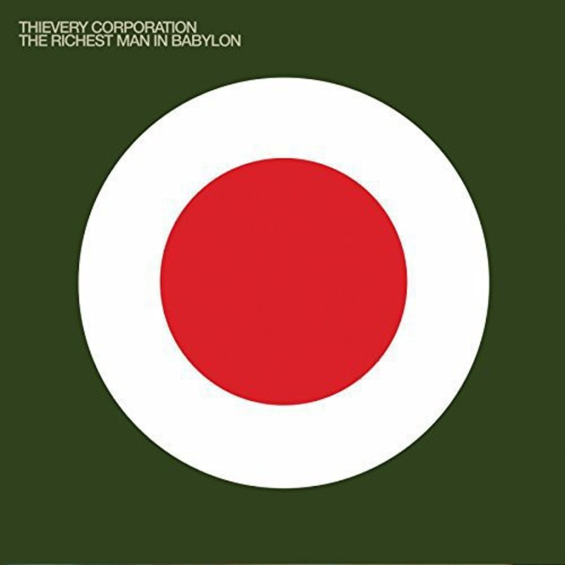 Thievery Corporation - The Richest Man In Babylon