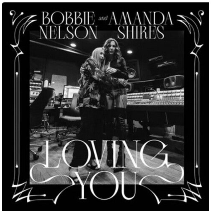 Amanda Shires Bobbie Nelson - Loving You