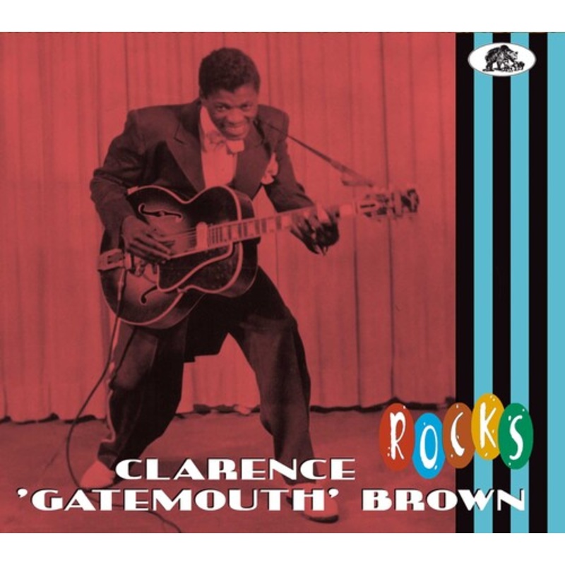 Clarence Brown Gatemouth - Rocks