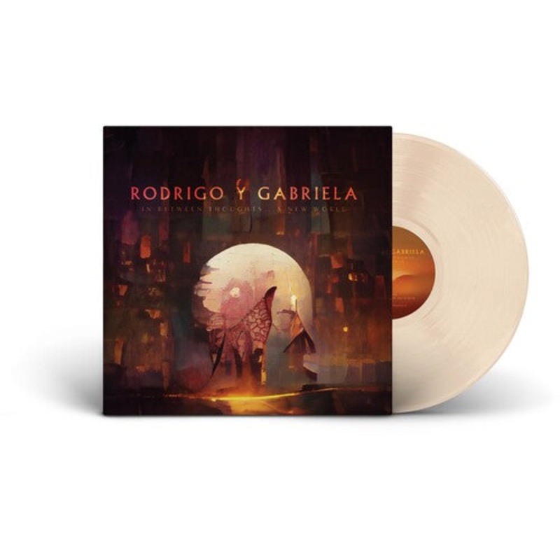 Rodrigo Y Gabriela - In Between Thoughts...a New World