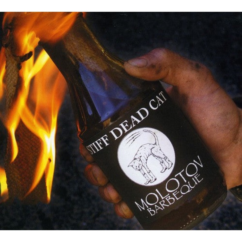 Stiff Dead Cat - Molotov Barbeque