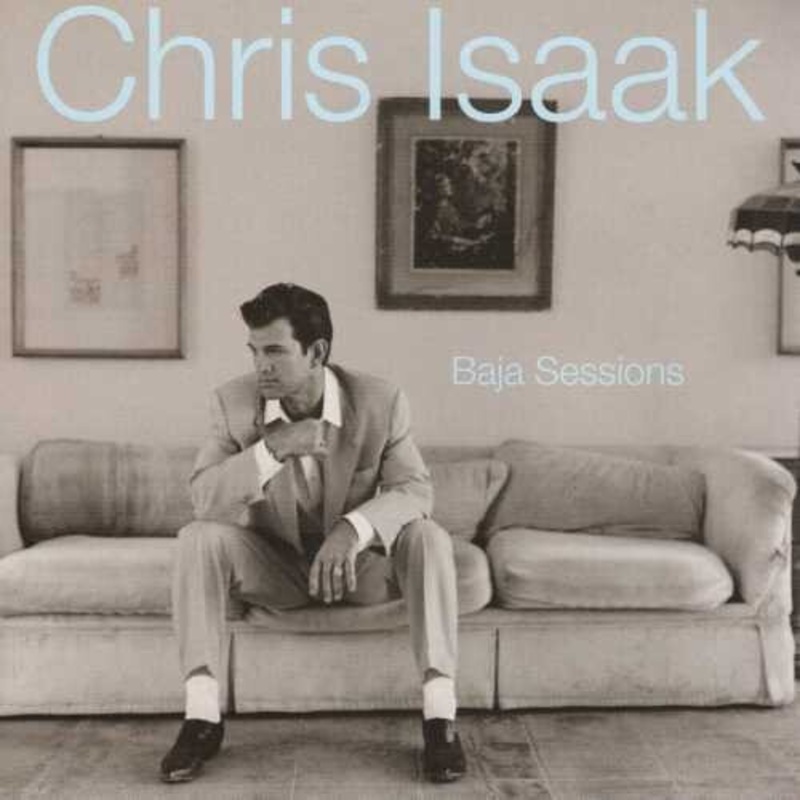 Chris Isaak - Baja Sessions