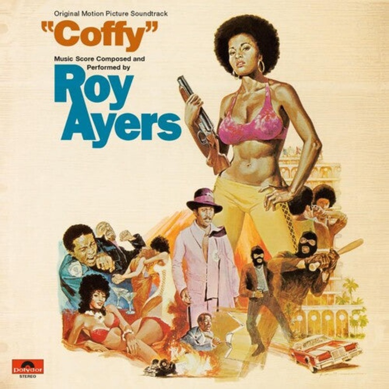 Roy Ayers - Coffy (Original Soundtrack)