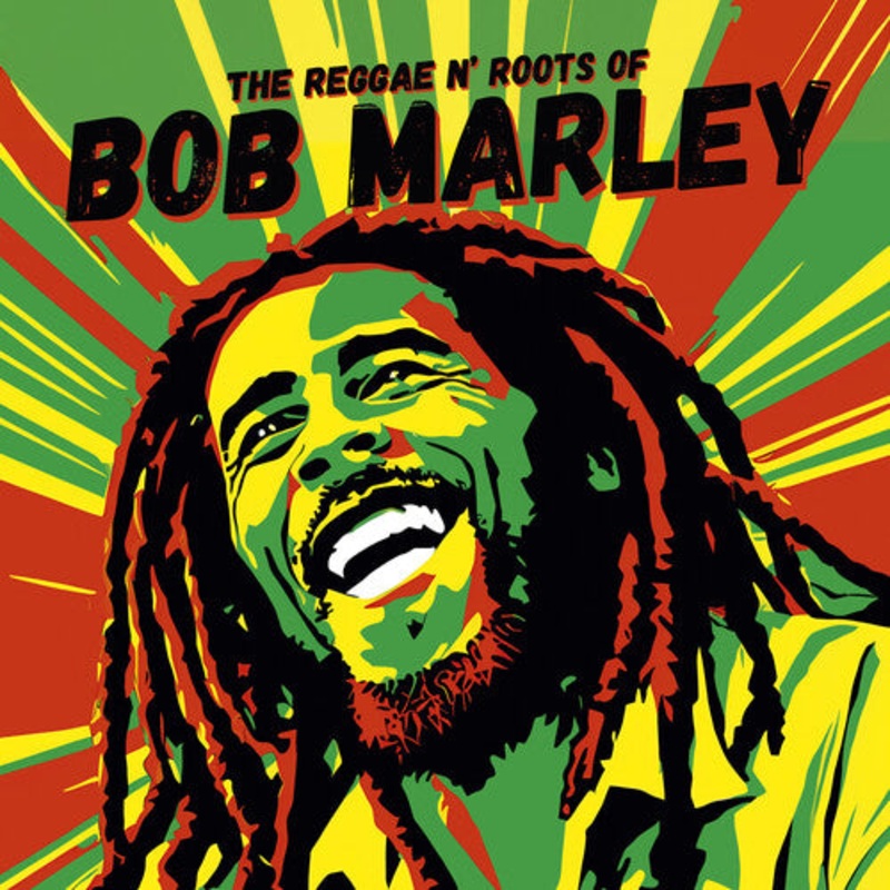 Bob Marley - Reggae N Roots Of