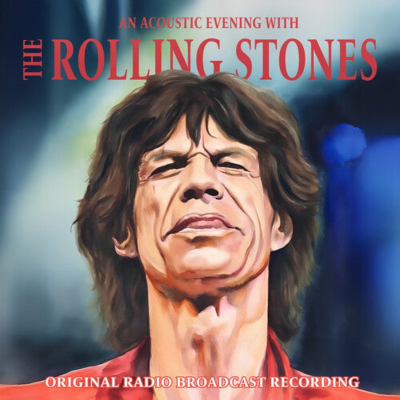 Rolling Stones - An Acoustic Evening With