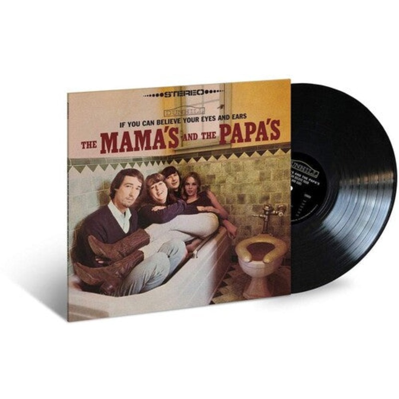 Mamas & Papas - If You Can Believe Your Eyes And Ears