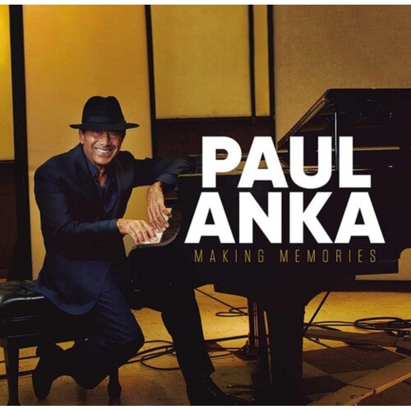 Paul Anka - Making Memories