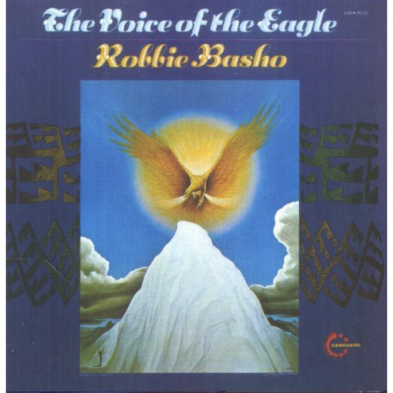 Robbie Basho - Voice of the Eagle